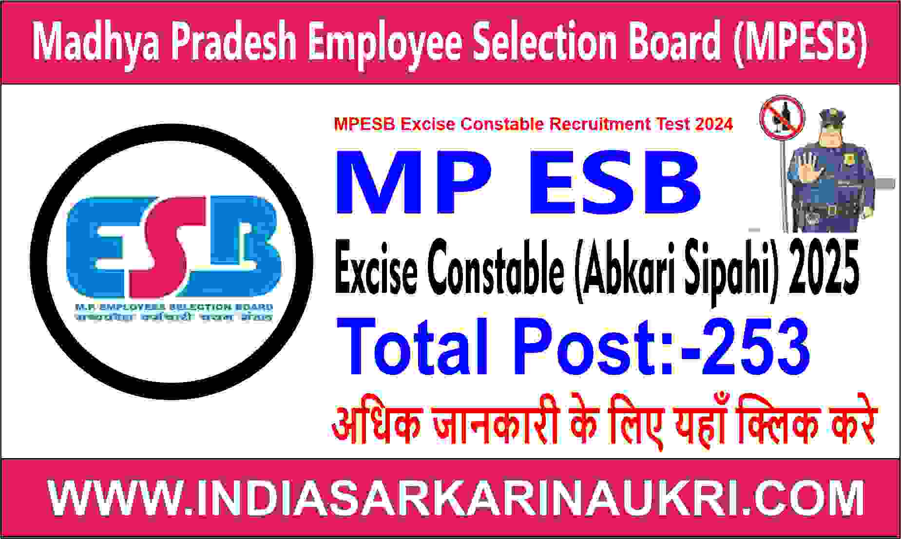 MP ESB Excise Constable (Abkari Sipahi) Recruitment 2025 Apply for 253 Posts